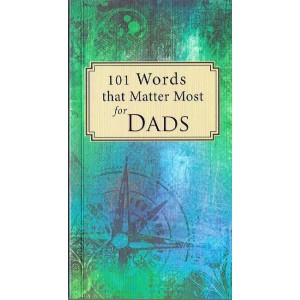 101 Words That Matter Most For Dads